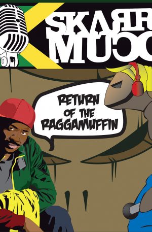 Skarra Mucci - Return of the Raggamuffin (Double Vinyl)