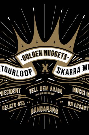 L'Entourloop x Skarra Mucci - Golden Nuggets (Vinyl)